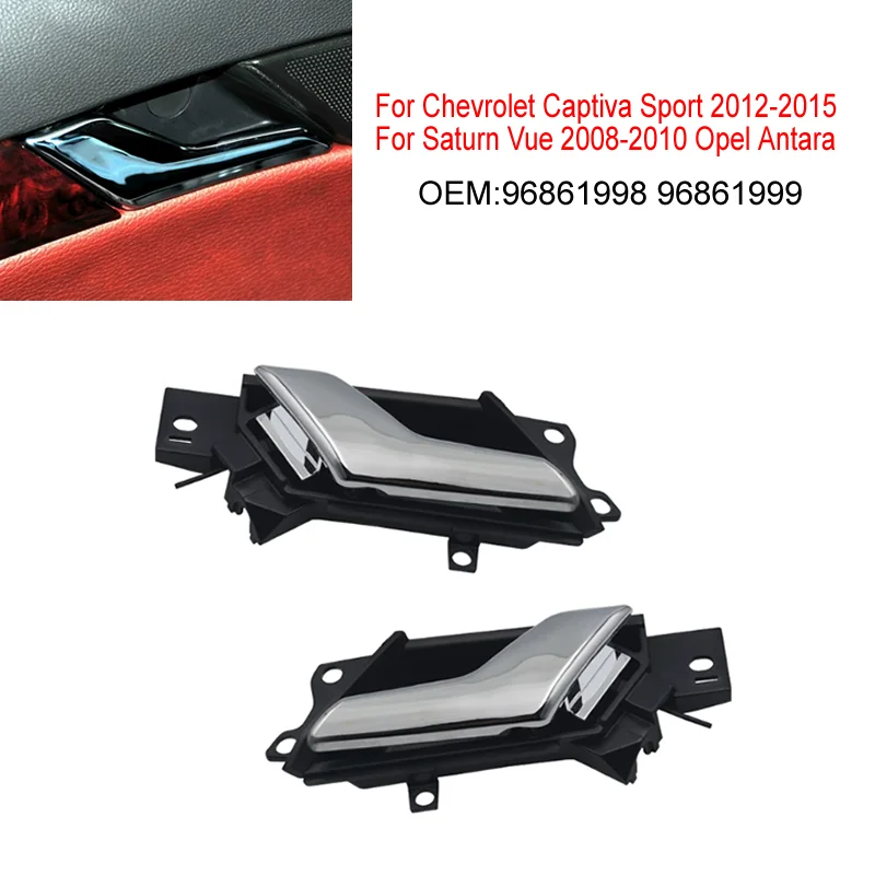 96861998 96861999 Car Interior Inner Door Pull Handle For Chevrolet Captiva Sport 2012-2015 For Saturn Vue 2008-2010 Opel Antara