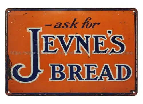 Early 1900's Ask For Jevne's Bread metal tin sign plaque reproduction