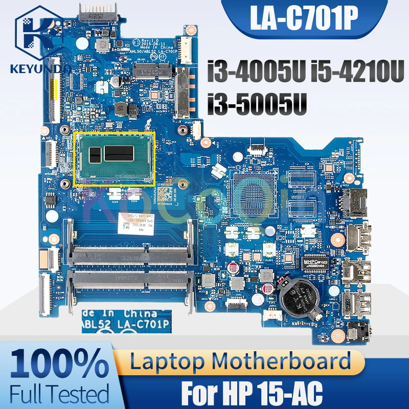 For HP 15-AC Notebook Mainboard LA-C701P i3-4005U i5-4210U i3-5005U 830209-601 839543-601 828178-501 Laptop Motherboard