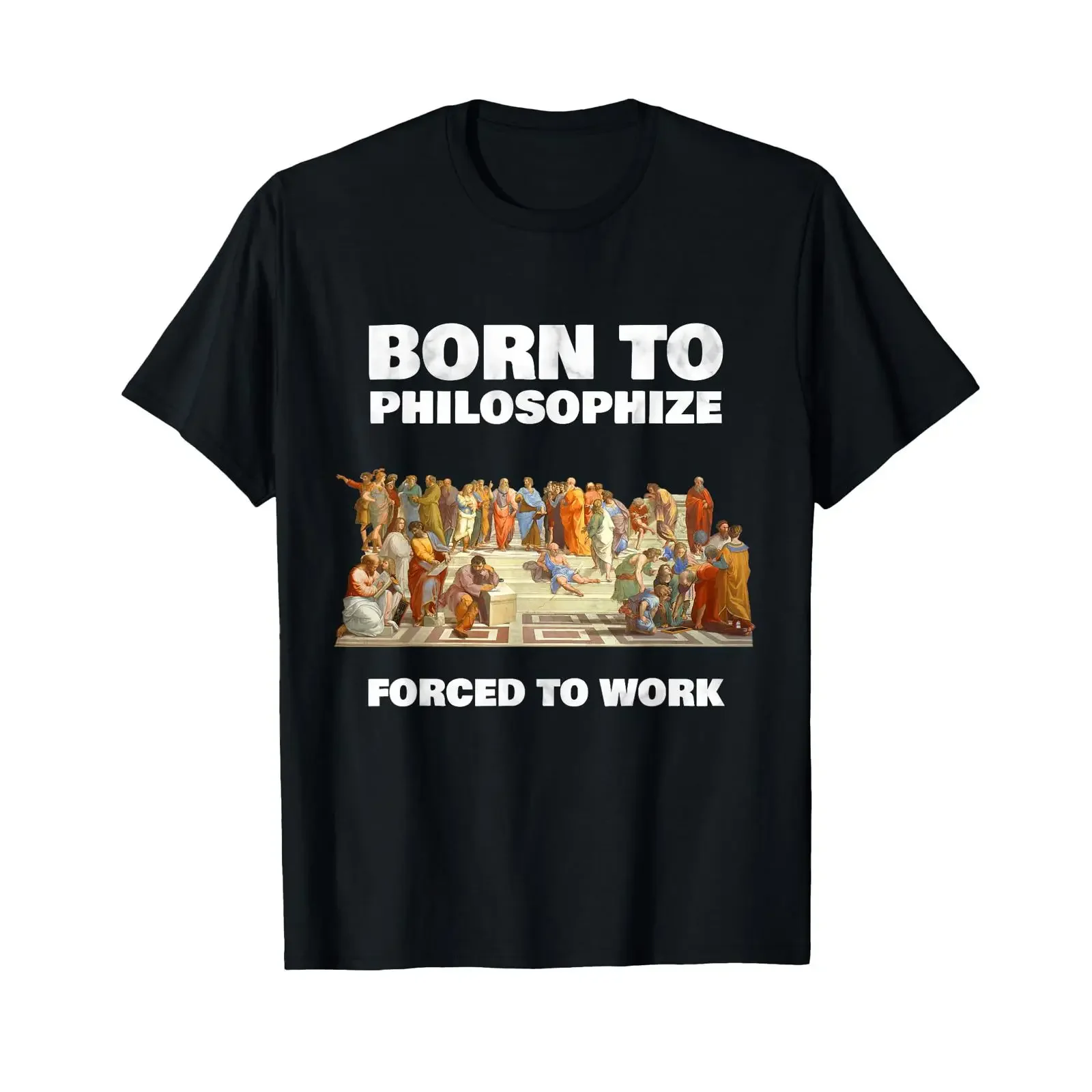Born to Philosophize Forced Work Philosopher T Shirt vintage Washed Stretched homme streetwear Versatile Unisex graphic