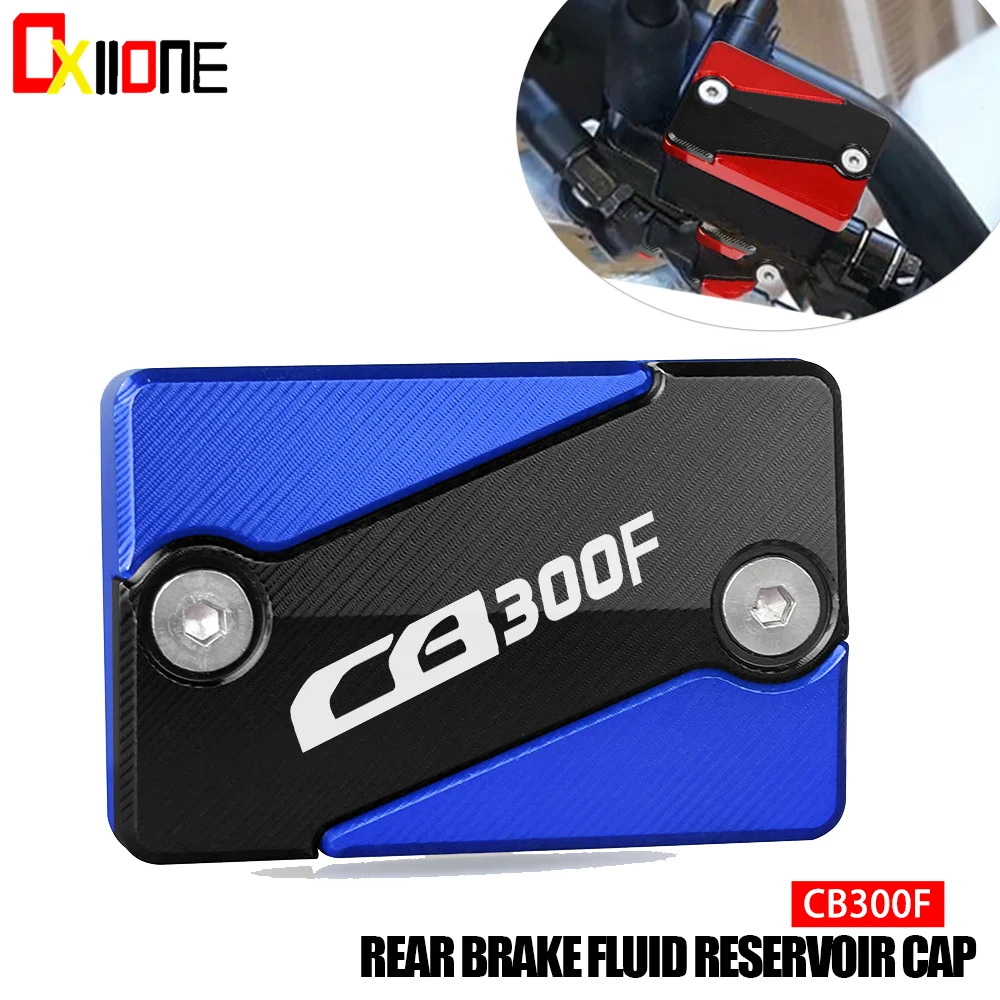 For HONDA CB300F CBR 300 R 2014 2015 2016 2017 2018 New Motorcycle Accessories CNC Aluminum Rear Brake Fluid Reservoir Cap Cover