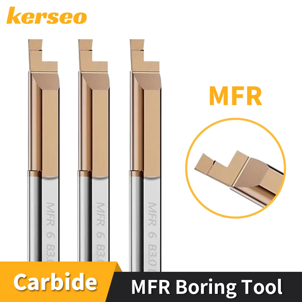 Kerseo MFR MFL كربيد مملة أداة القاطع نهاية الوجه الحز عمود تخريم عملية الصلب ثقب صغير التنغستن الصلب CNC تحول أداة