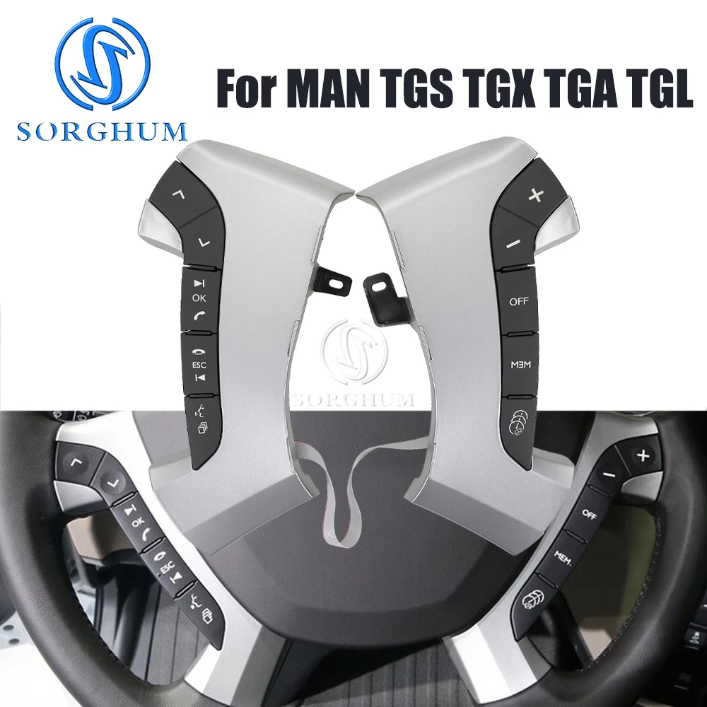 

SORGHUM For MAN Truck Parts Steering Wheel Module Control Switch Set 81255036559 81464326008 for Man TGS TGX TGA TGL Cabina