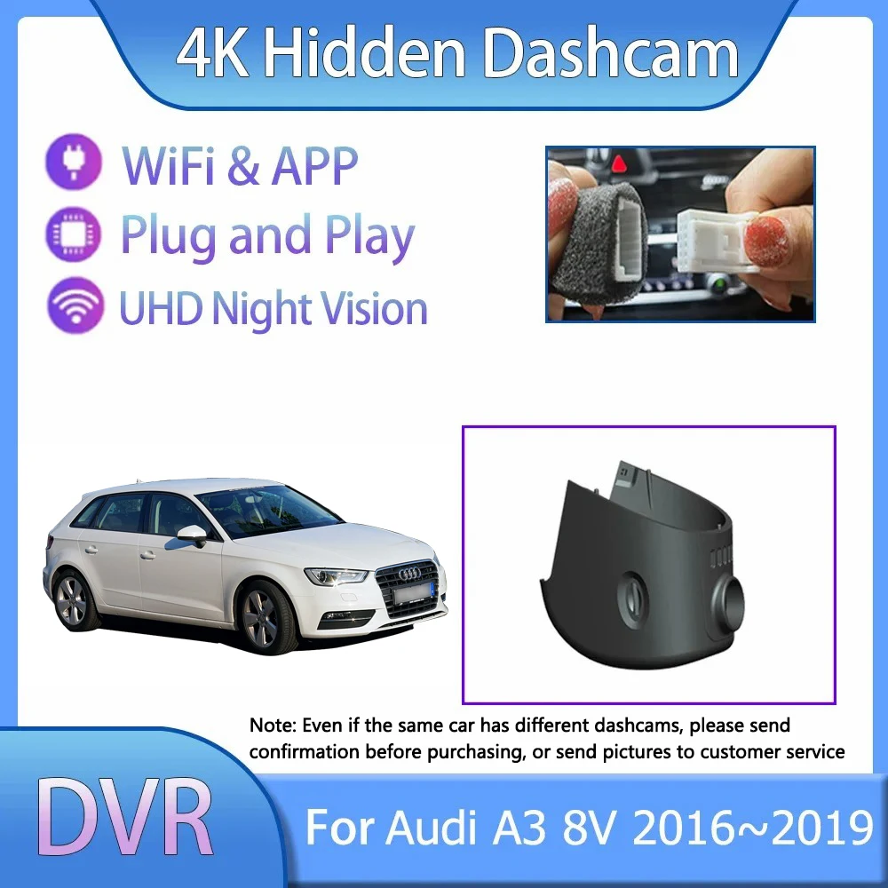 

4K HD ночного видения для Audi A3 8V 2016 2017 2018 2019 3-й автомобиль Plug And Play скрытый Wi-Fi DVR видеорегистратор видео авто автомобильные аксессуары