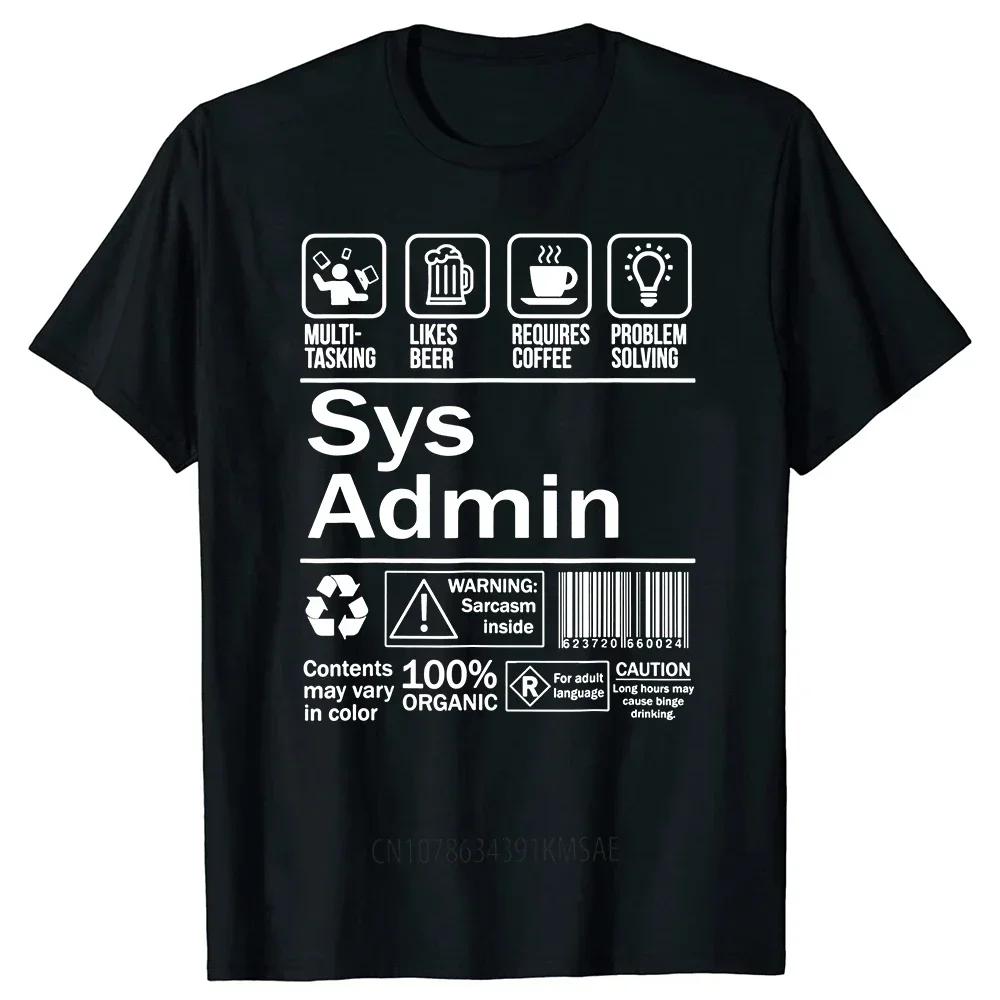 System Administrator Product Label Coffee T Shirts Graphic Cotton Streetwear Short Sleeve Birthday Gift Summer Style T-shirt Men