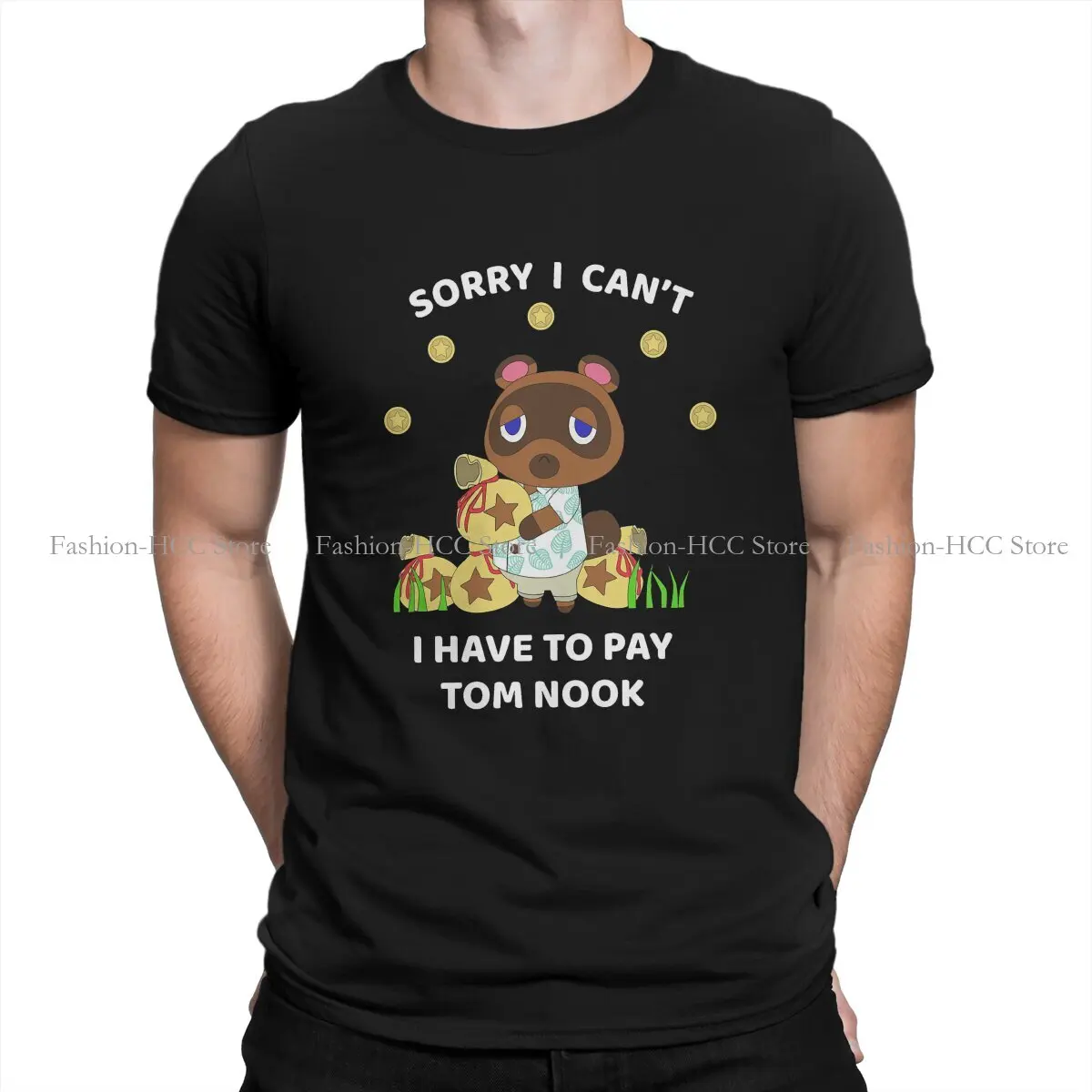 I Have to Pay Tom Nook Style Polyester TShirt Animal Crossing：Pocket Camp Comfortable Hip Hop Gift Idea  T Shirt Stuff