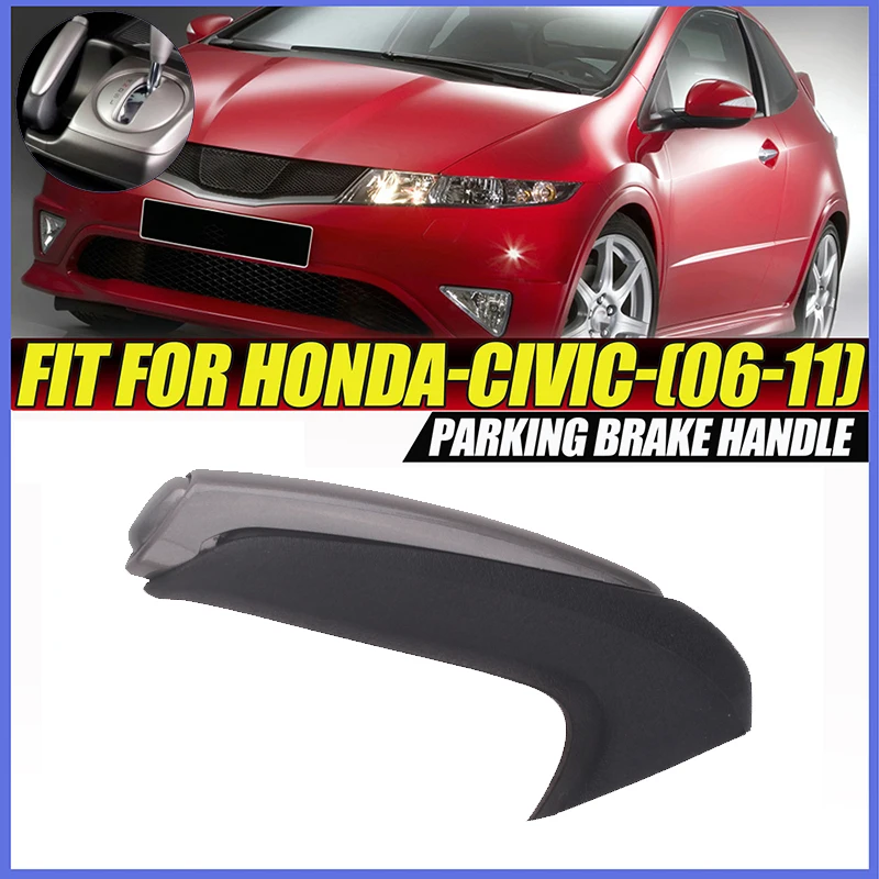 Rhyming Car Brake Handle Grip Lever Cover Parking Handle Sleeve Protector LHD Fit For Honda Civic 2006 2007 2008 2009 2010 2011