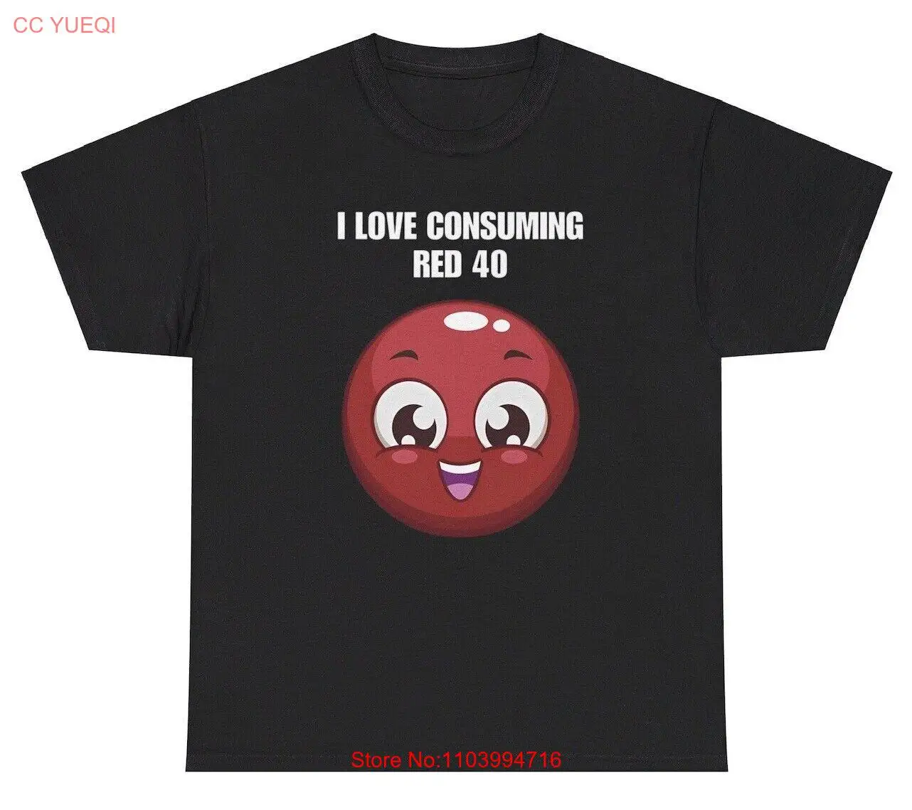 I Love Consuming Red 40 T Shirt Oddly Specific Weird Humor Weirdcore Gift Tee