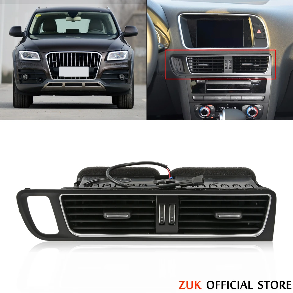 ZUK For Audi Q5 2009 2010 2011 2012 2013 2014 2015-2018 Front Dash Middle Air Conditioner AC Vent Grille Frame Outlet Assembly