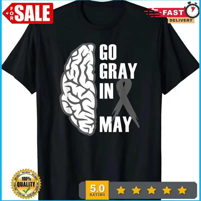

Go Gray In May Brain Cancer Tumor Awareness Grey Ribbon T Shirt S 5XL