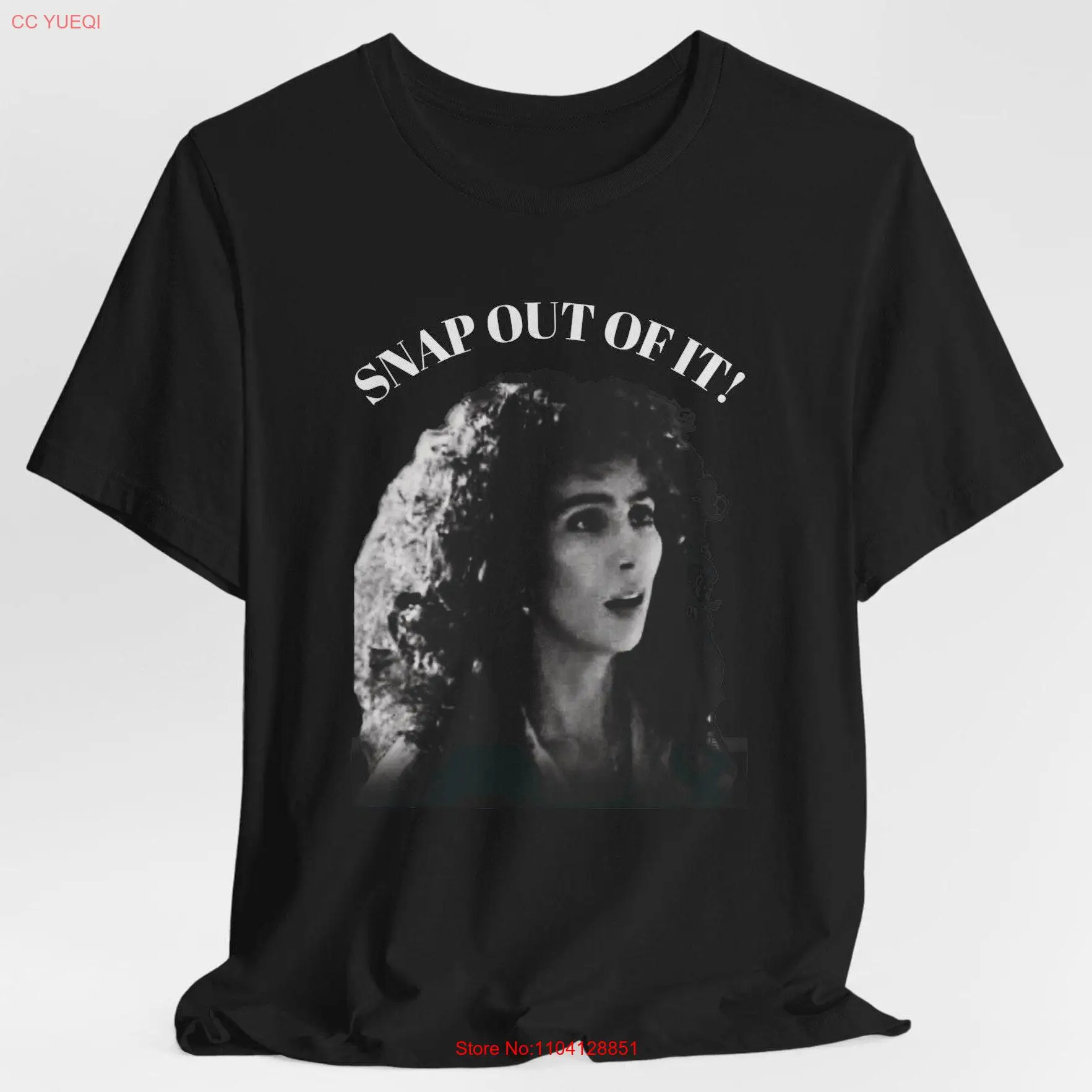 CHER T Shirt Snap Out of It Vintage Aesthetic MOONSTRUCK long or short sleeves