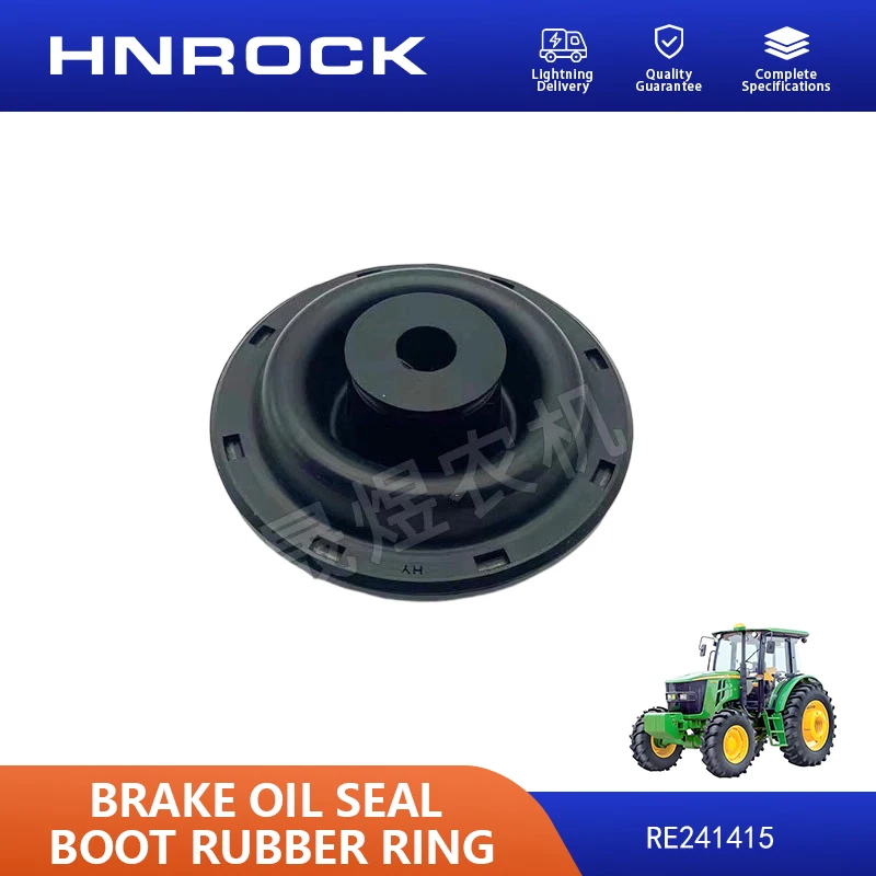 NEW 904/1054/1204/5-Series Brake Oil Seal Rubber Cover Ring RE241415 for De/e/re Tractor Parts