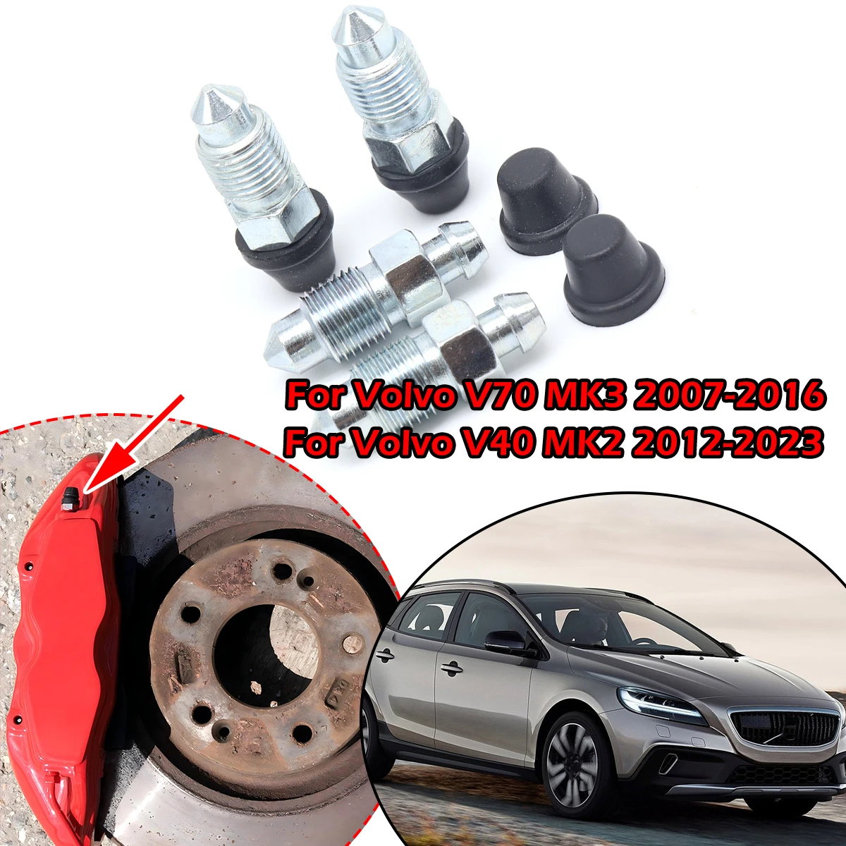 

Front Rear Bleeder Valves Rubber Dust Caps Caliper Bleed Nipple Screw Repair Kit For Volvo V70 MK3 2007-2016 V40 MK2 2012-2023