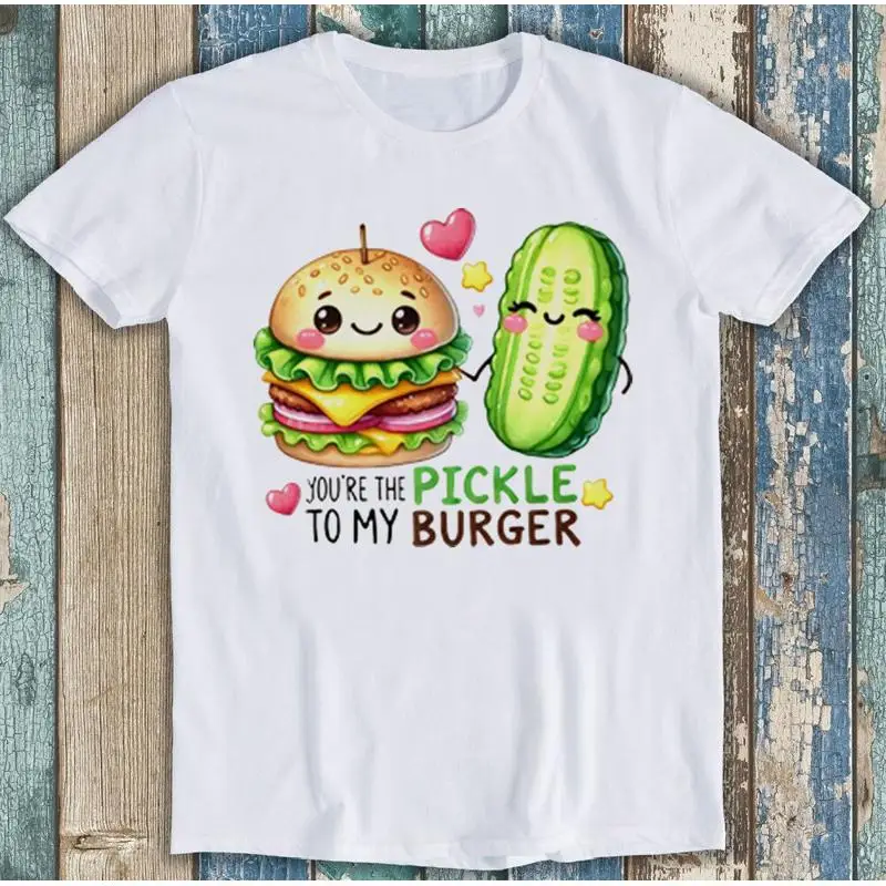 Día de San Valentín eres el pepinillo para mi hamburguesa camiseta divertida 1987