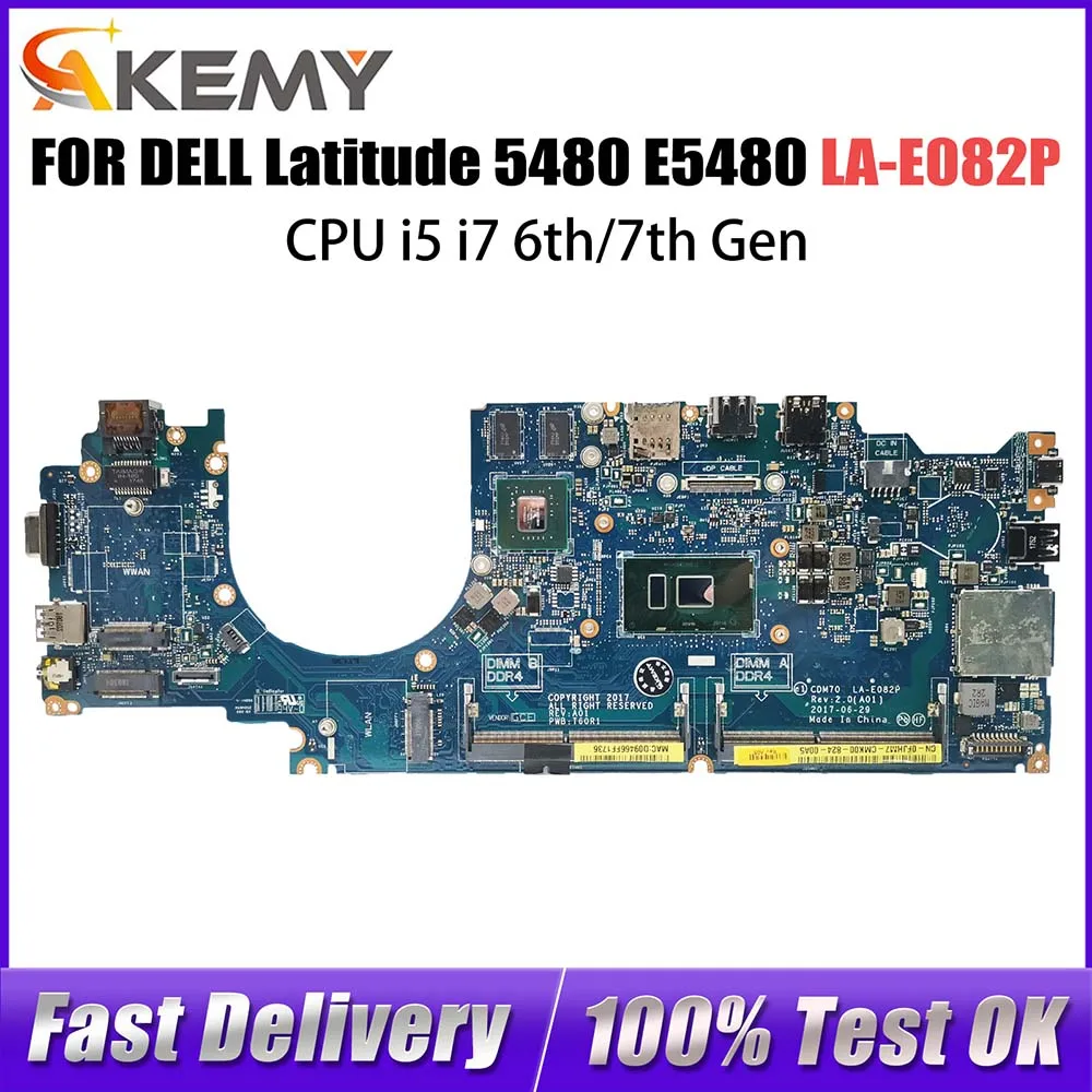 Computer Mainboard For DELL Latitude 5480 E5480 0RY08D 0YYRGW 0VD6TR LA-E082P Laptop Motherboard with I5 I7 6th 7th Gen CPU V2G