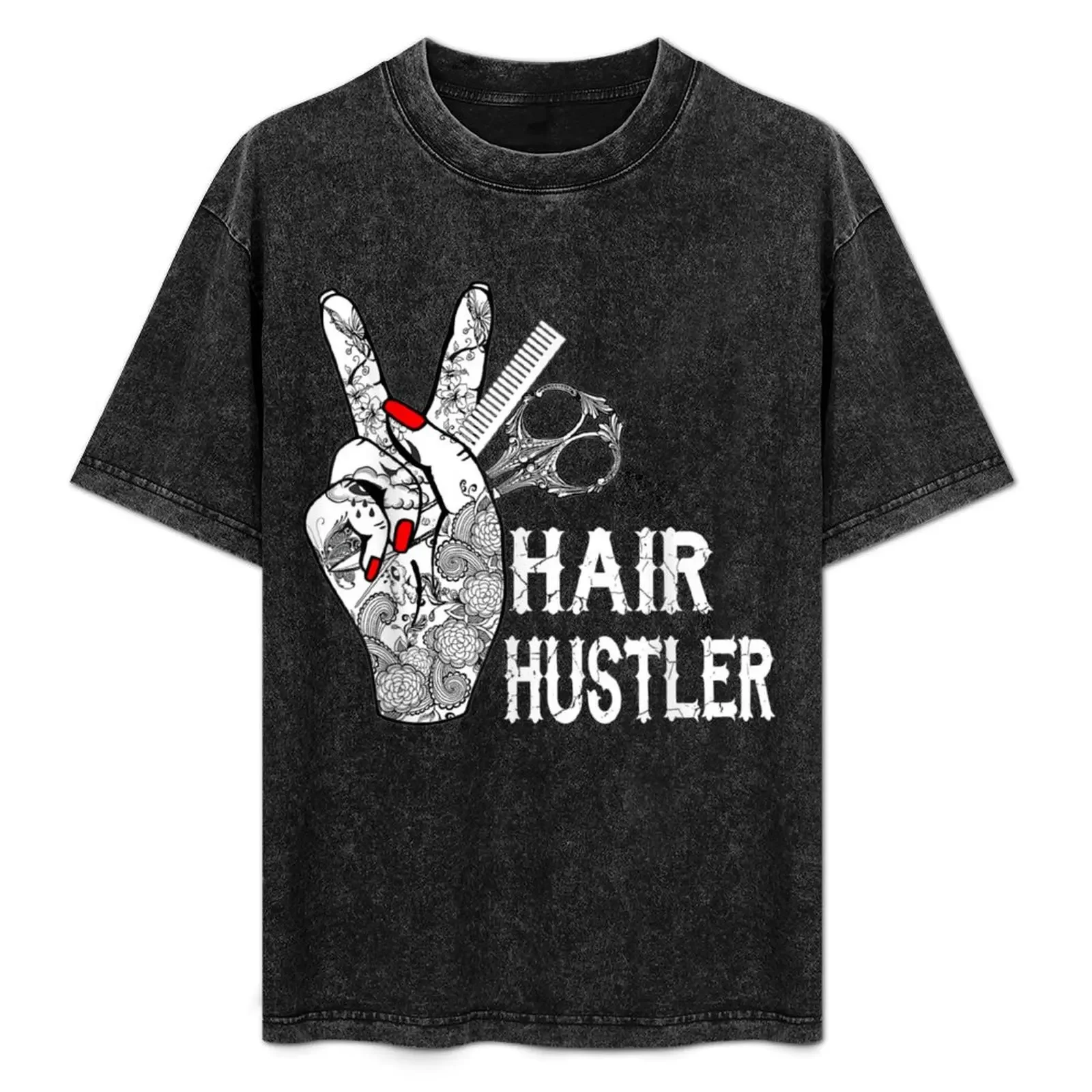 

Hairstylist Hairdresser Hair Hustler Tattoos Cool T-Shirt Funny t-shirt T-shirts oversize t shirts men