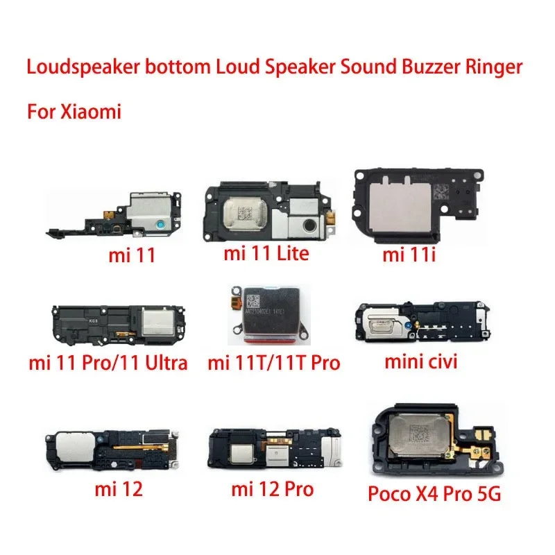 

Loudspeaker For Xiaomi Mi 11 Lite 11i 11T 11x 12 Poco X4 Ultra Civi Pro 5G Loud Speaker Buzzer Ringer Sound Module