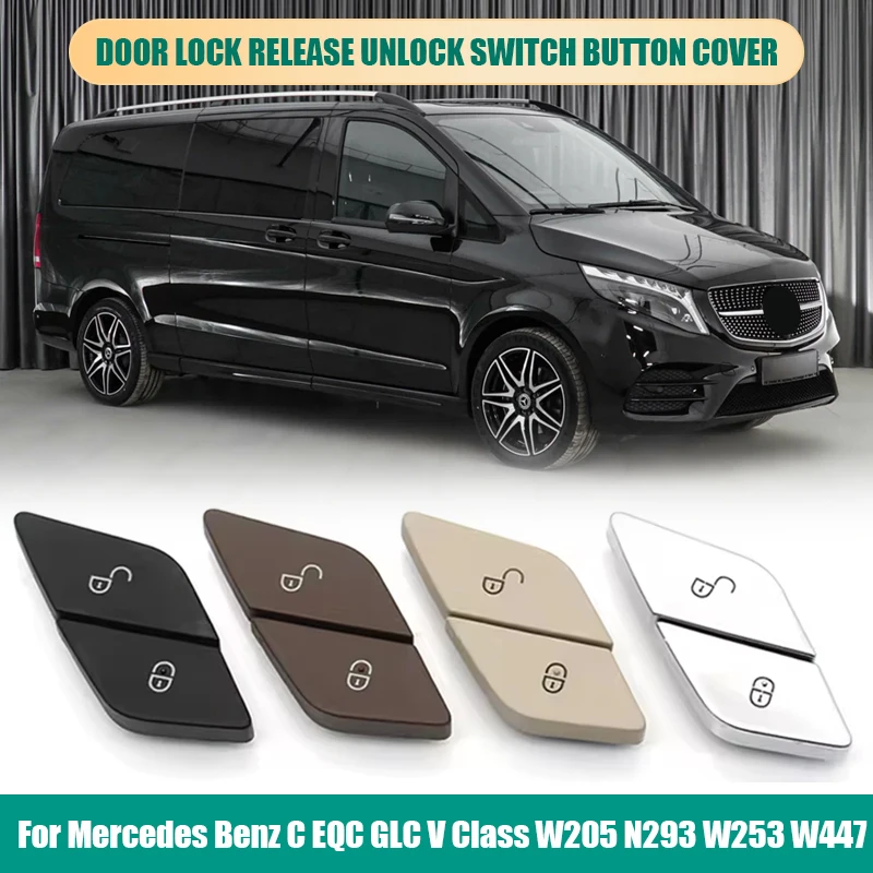 

Крышка кнопки открывания дверного замка автомобиля для Mercedes Benz C EQC GLC V Class W205 N293 W253 W447 2059055251 2059055151