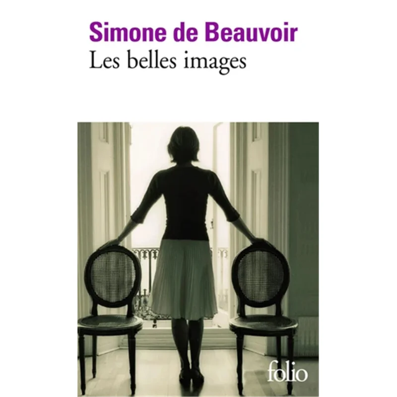 

Книга Les Belles Images Simone De Beauvoir Gallimard 9782070362431