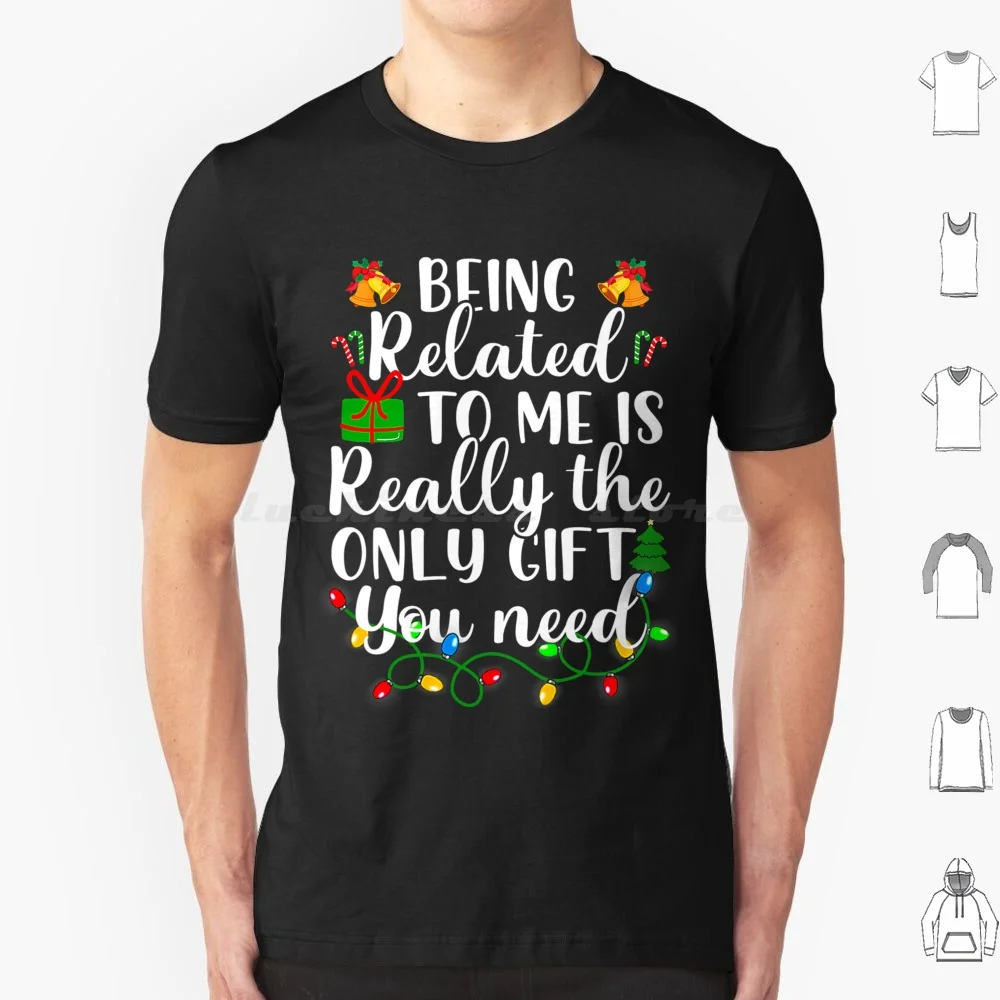Être lié à moi drôle noël famille noël t-shirt 6xl coton Cool t-shirt noël noël drôle noël drôle noël noël