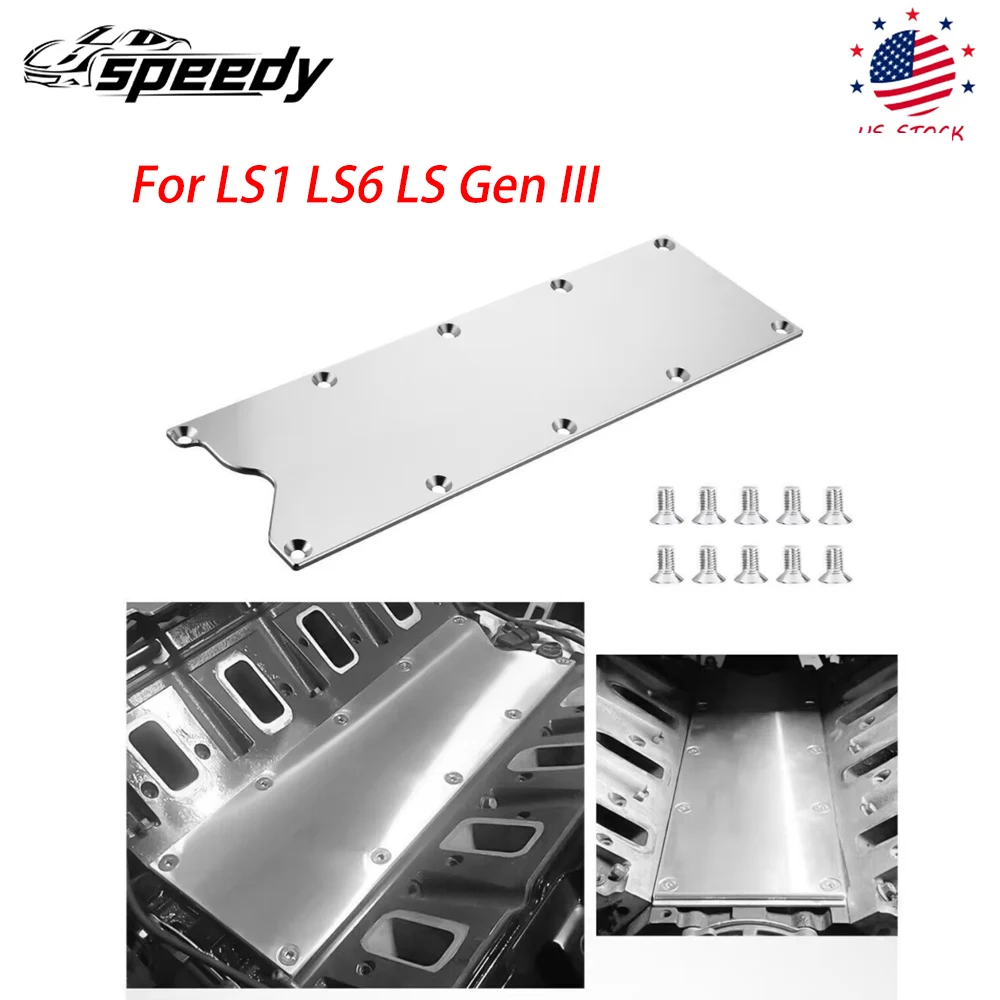 

Billet Valley Pan Cover Plate Blocks Engine Cover Plate Billet Aluminum Low Profile For LS1 LS6 LS Gen III