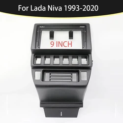 9 inch Car Fascia Radio Panel For Lada Niva 1993-2020 Dash Kit Install Plate Facia Console Bezel GPS Adapter 9inch Cover Trim