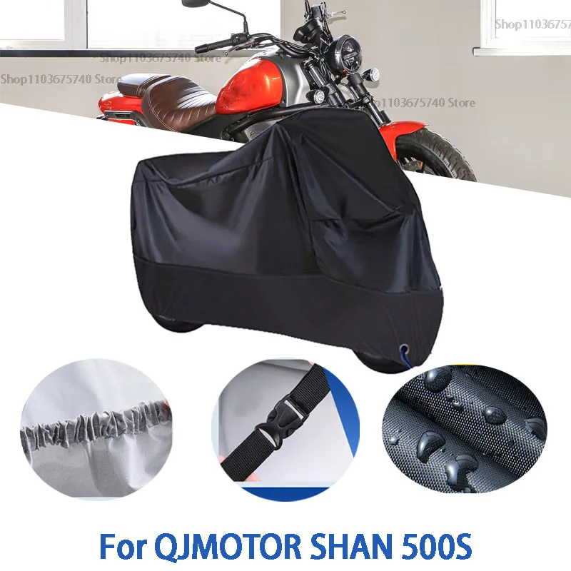 

Motorcycle Full Covers For QJMOTOR SHAN 500S Car Outdoors Sun Protection Dust No Ear Thickened Oxford Clothcover Accessories