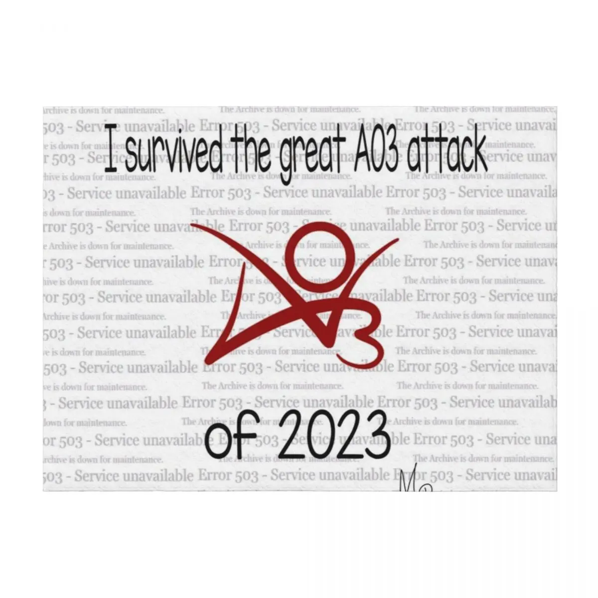 

I survived the great AO3 attack of 2023 Throw Blanket Soft Beds Thin funny gift Beautifuls Blankets