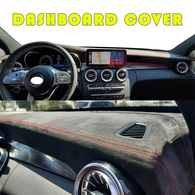 

Custom in Alcantara Car Dashboard Cover for Mercedes-Benz C-Class C200 C180 C260 C300 GLC 2016-2020 DIY Mat Shade Cushion Pad