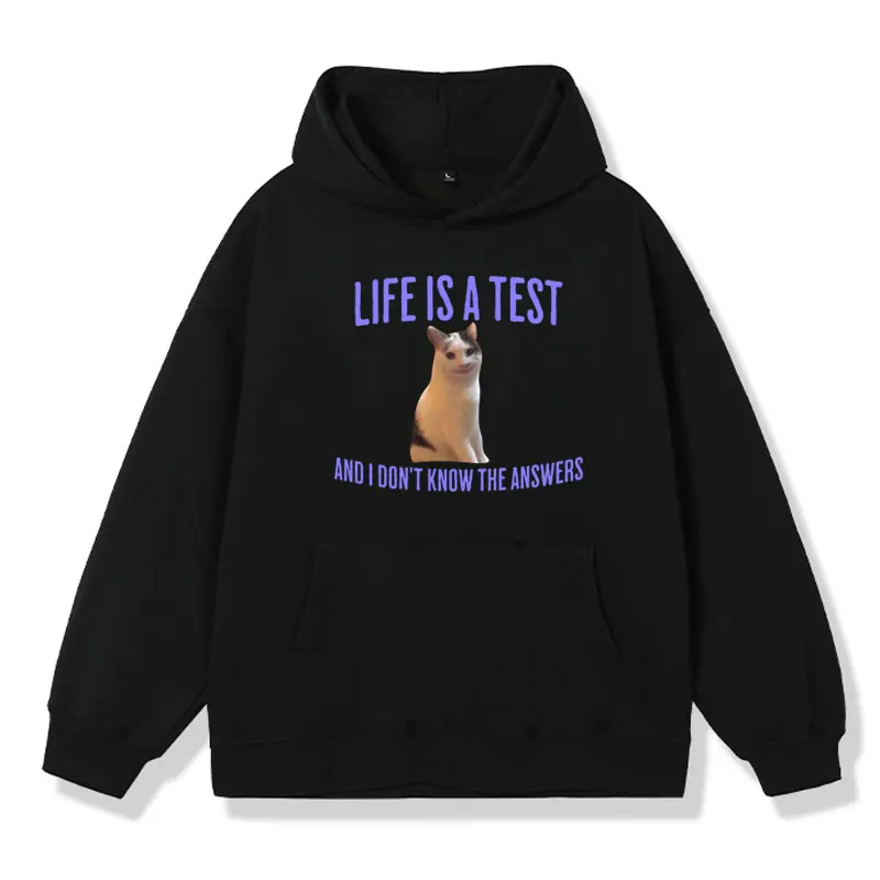 

Life Is A Test Andi Don't Know The Answers Funny Cat Meme Graphic Hoodie Men Women's Fashion Oversized Sweatshirts Pullover Male