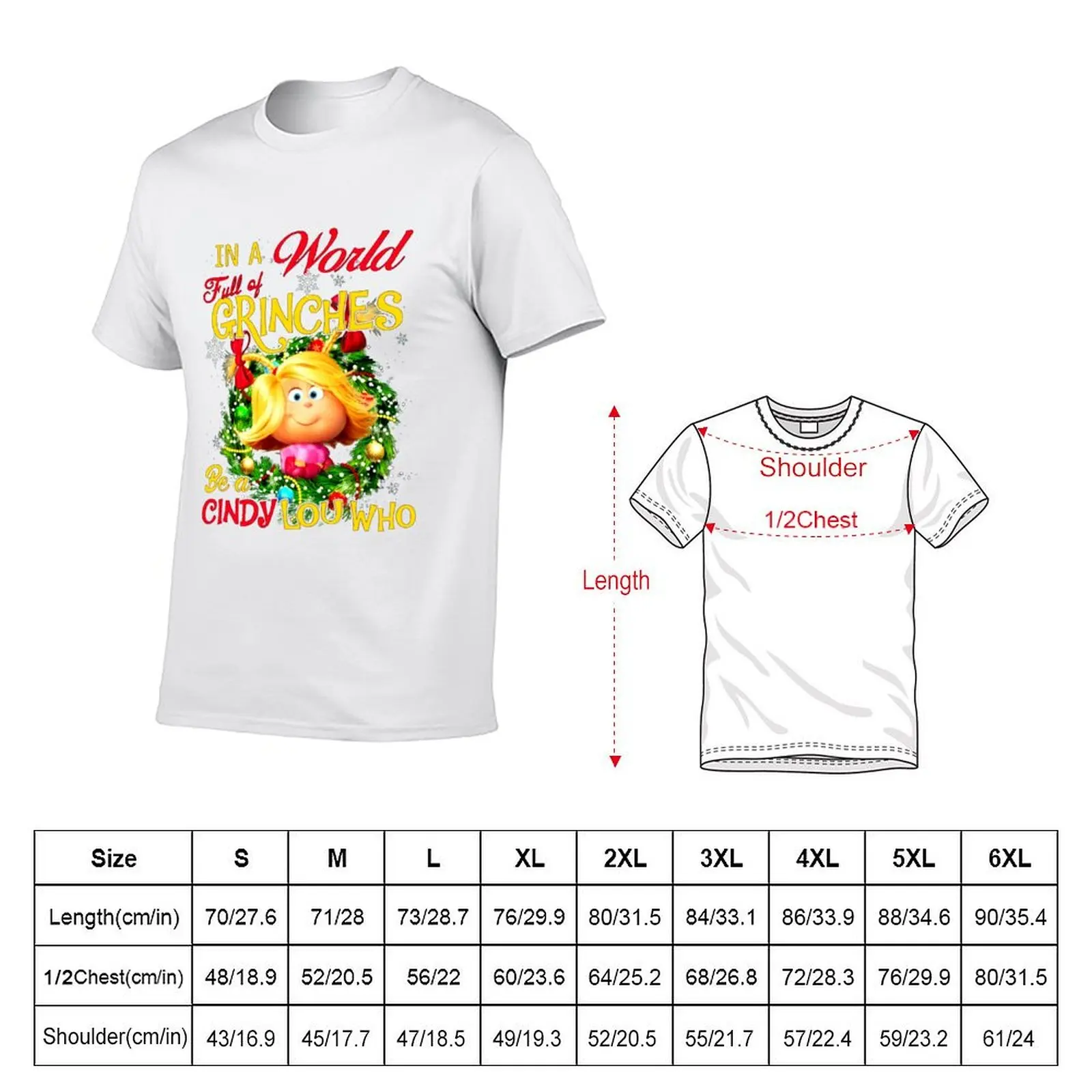 in A World Full of Grinches Be A Cindy Lou Who T-Shirt cotton t shirt man man t shirts for men casual T-Shirt