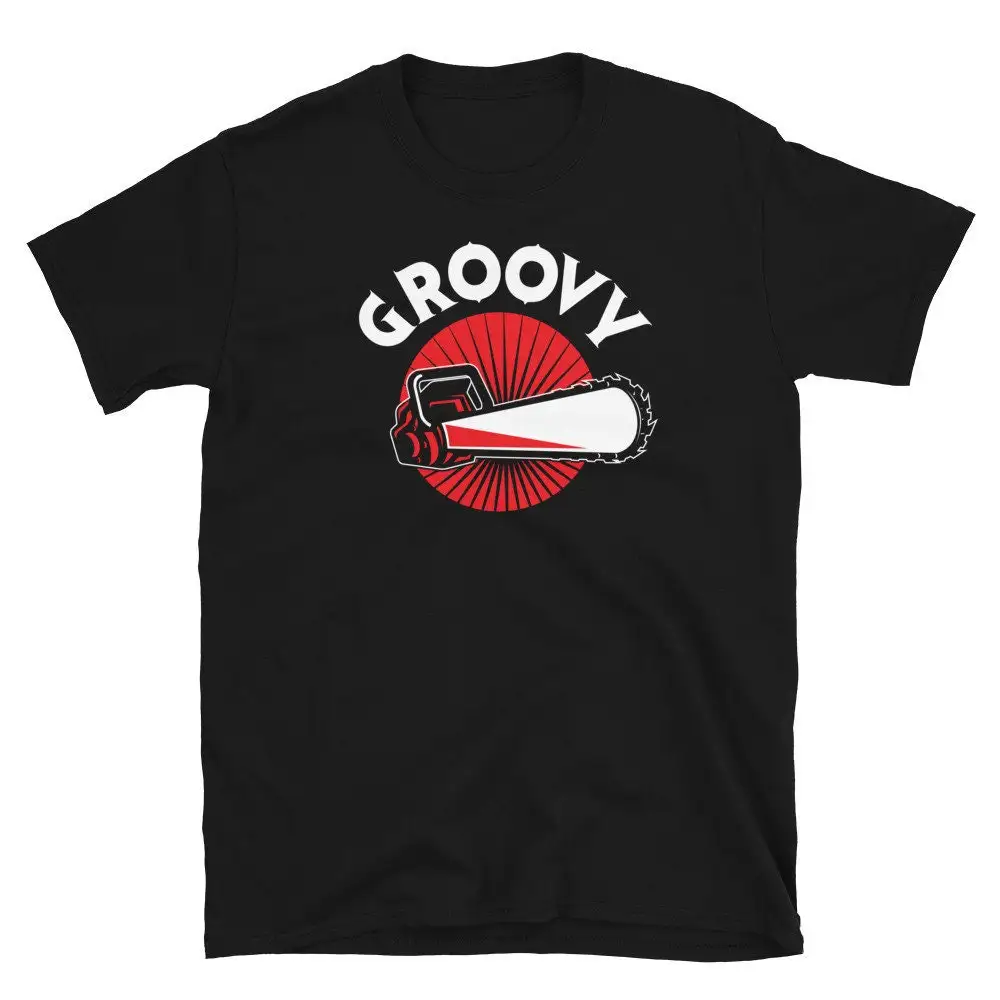 Groovy tee Evil Dead 2 Army of Darkness Ash with chainsaw hand and boomstick horror movie fan gifT T Shirt