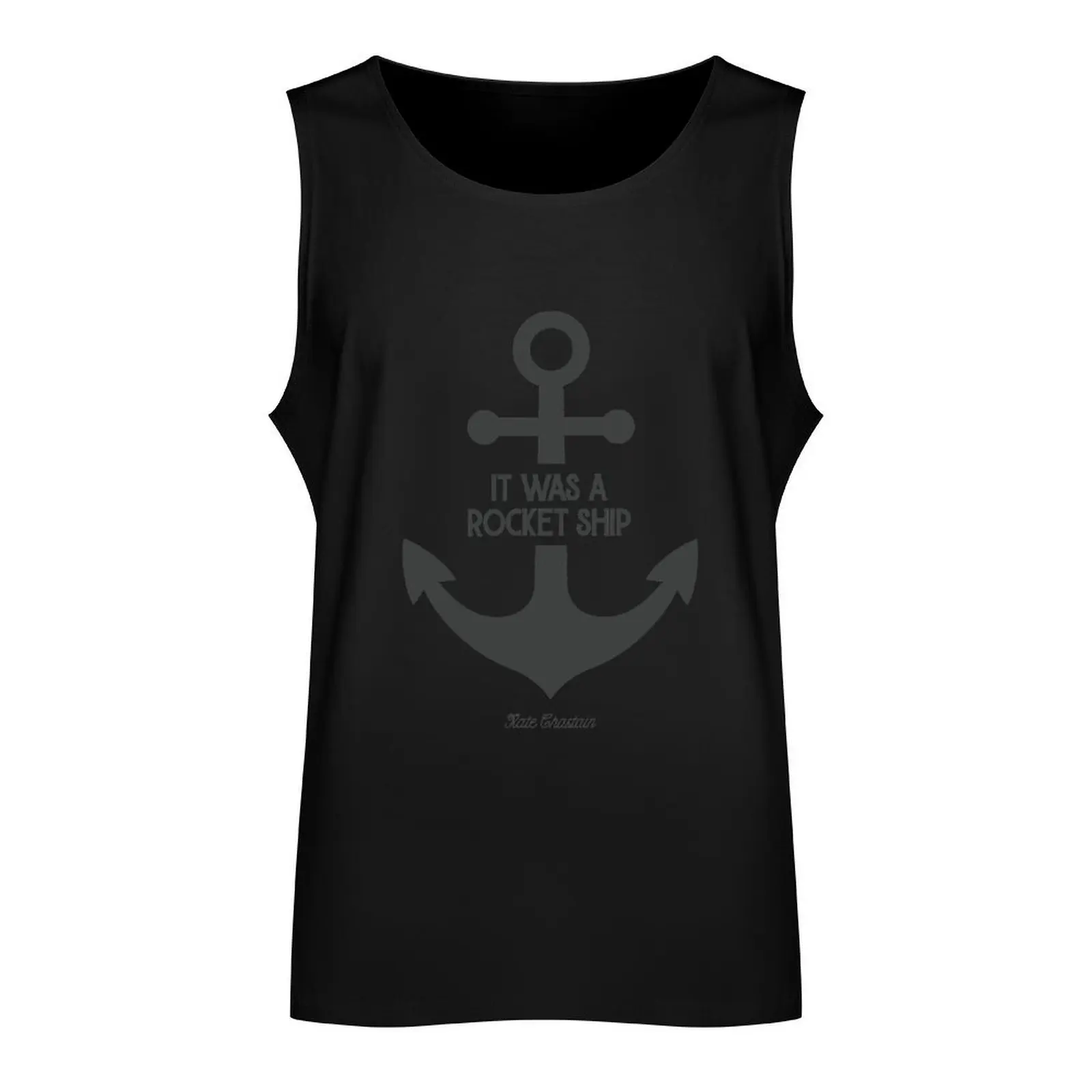 Kate Below Deck Quotes - It was a rocket ship Tank Top Men's clothes gym shirts gym training accessories mens clothing