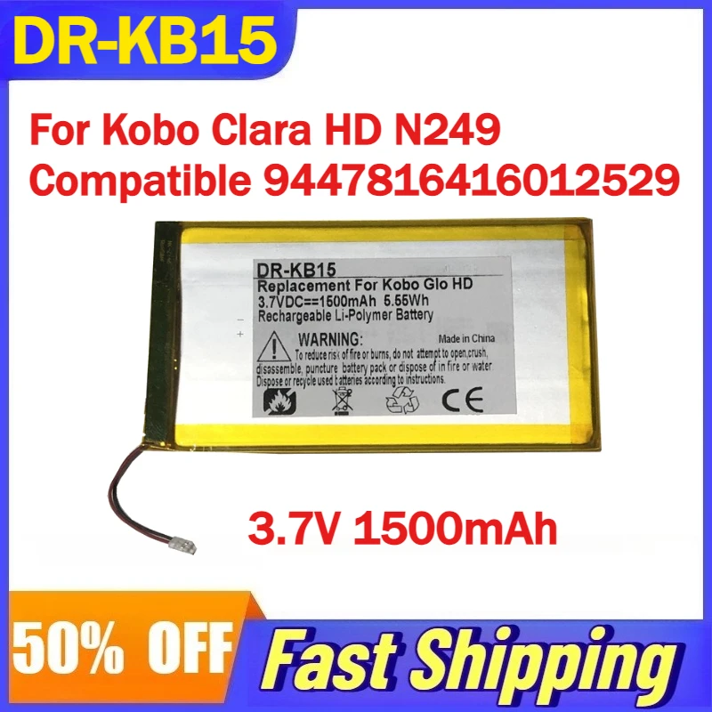 

3.7V 1500mAh DR-KB15 Li-Polymer Battery for Kobo Clara HD N249 E-book Reader Compatible 9447816416012529 Rechargeable Batteries