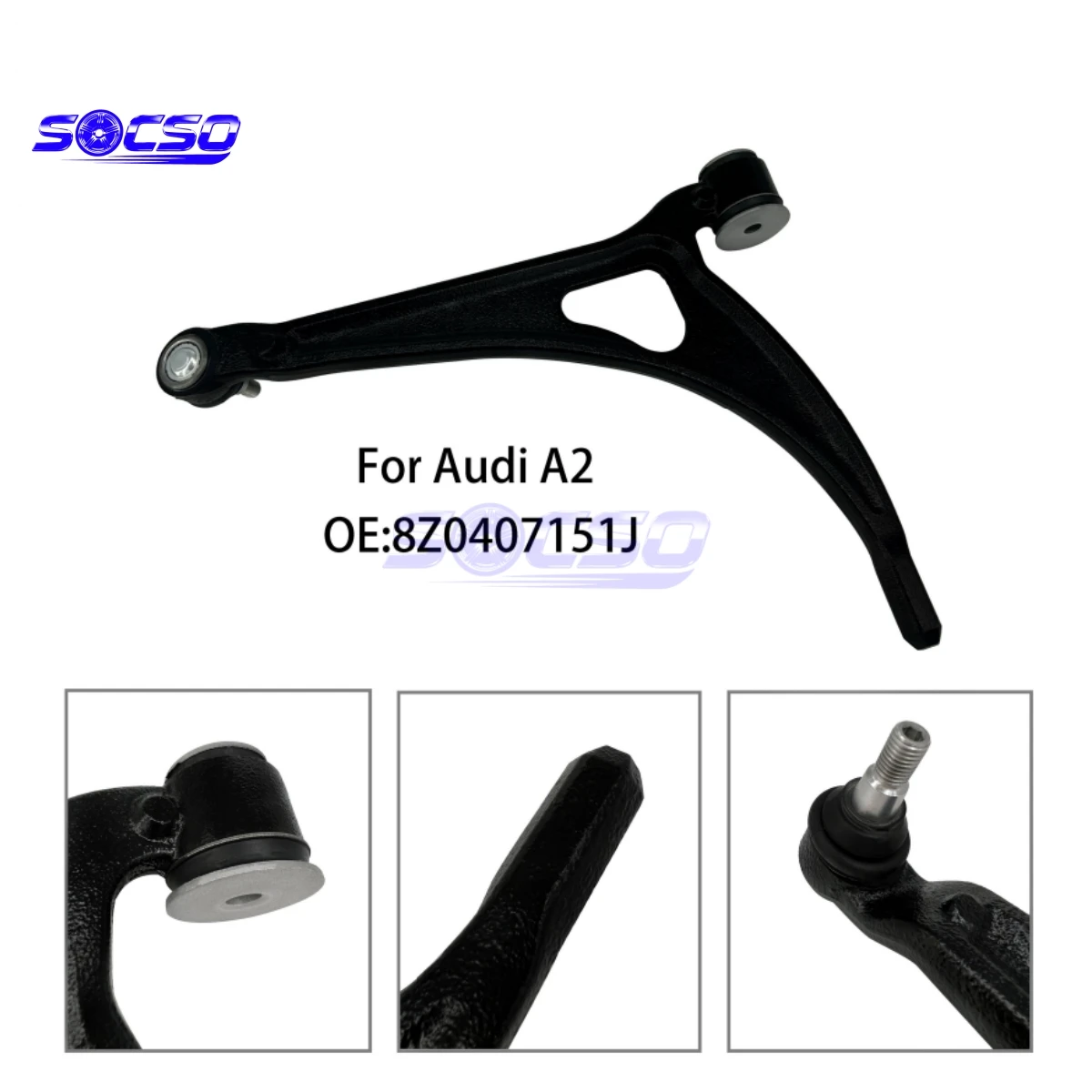 

Front Lower Control Arm for Audi A2 OE 8Z0407151J 8Z0407151JS1 30939644 8Z0407152J 8Z0407152JS1 30939645