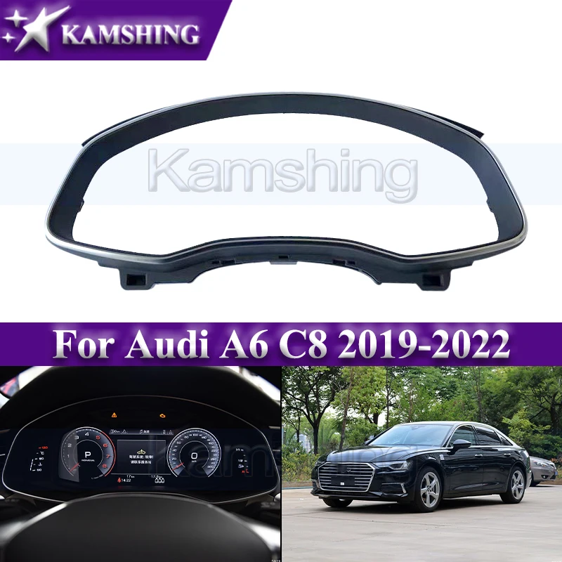

Kamshing Car Instrument Frame For Audi A6 C8 2019-2022 Instrument Bright Frame Cuard Cover 4KD857115A