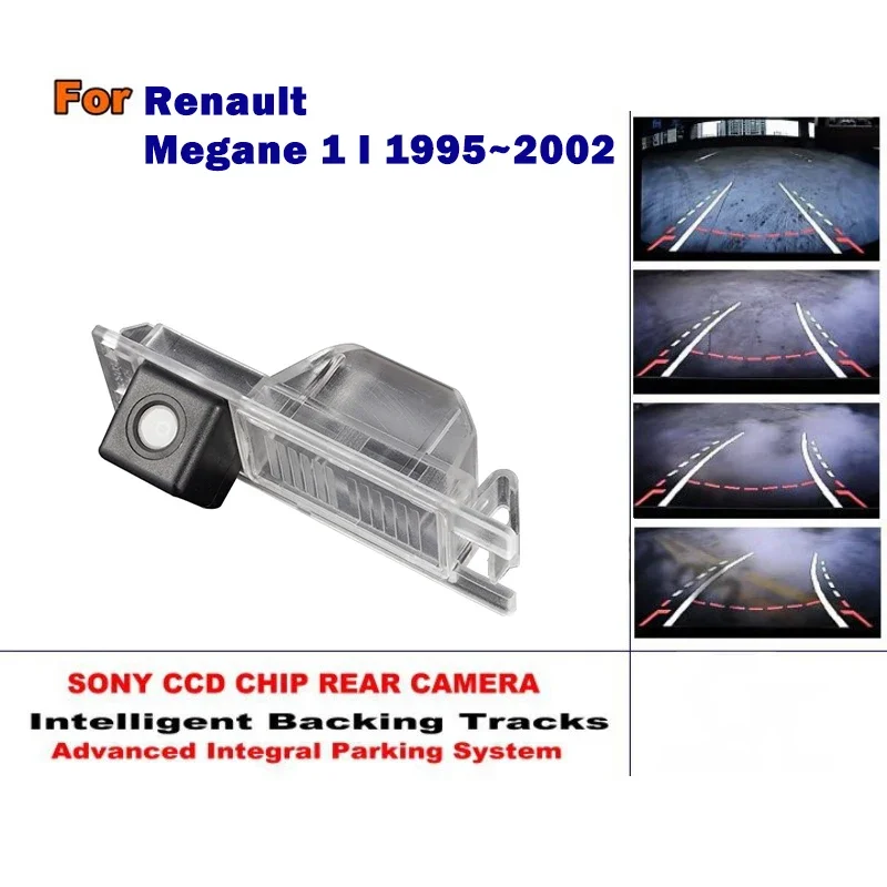 

For Renault Megane 1 I 1995~2002 Smart Tracks Chip Camera / HD CCD Intelligent Dynamic Parking Car Rear View Camera