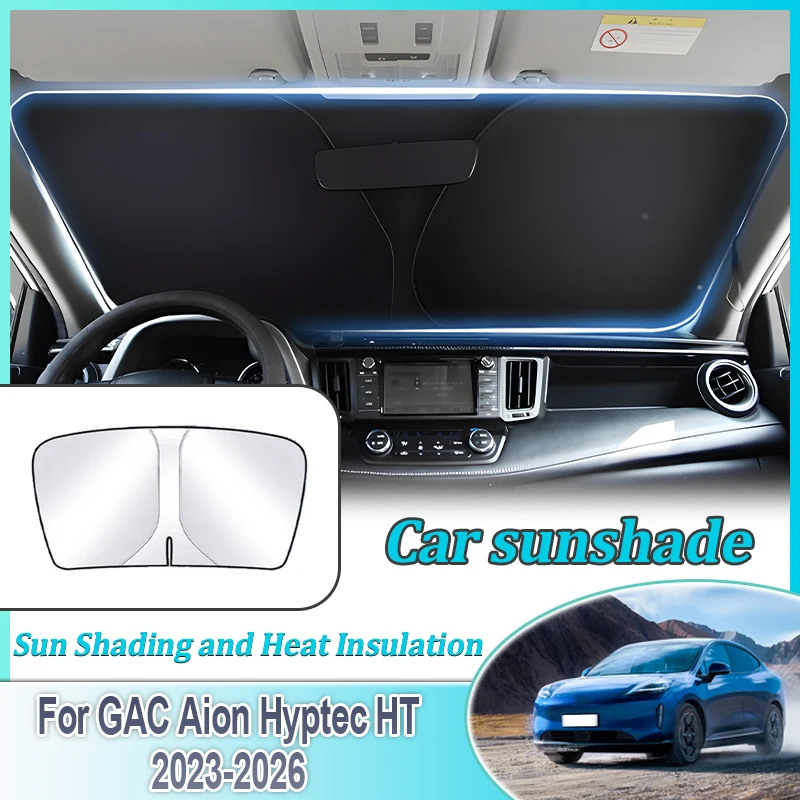 

Автомобильные чехлы для GAC Aion Hyptec HT 2023-2026: Защита от УФ-излучения, солнцезащитный козырек на лобовое стекло со стальным каркасом, аксессуары