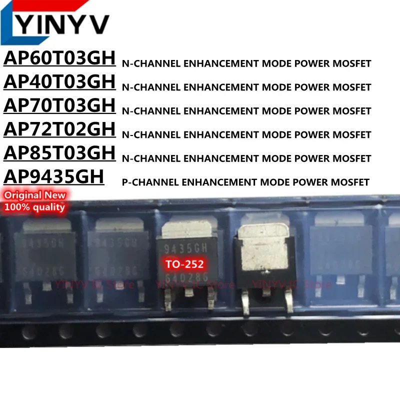 

50Pcs AP60T03GH 60T03GH AP40T03GH 40T03GH AP70T03GH 70T03GH AP72T02GH 72T02GH AP85T03GH 85T03GH AP9435GH 9435GH TO-252 100% new