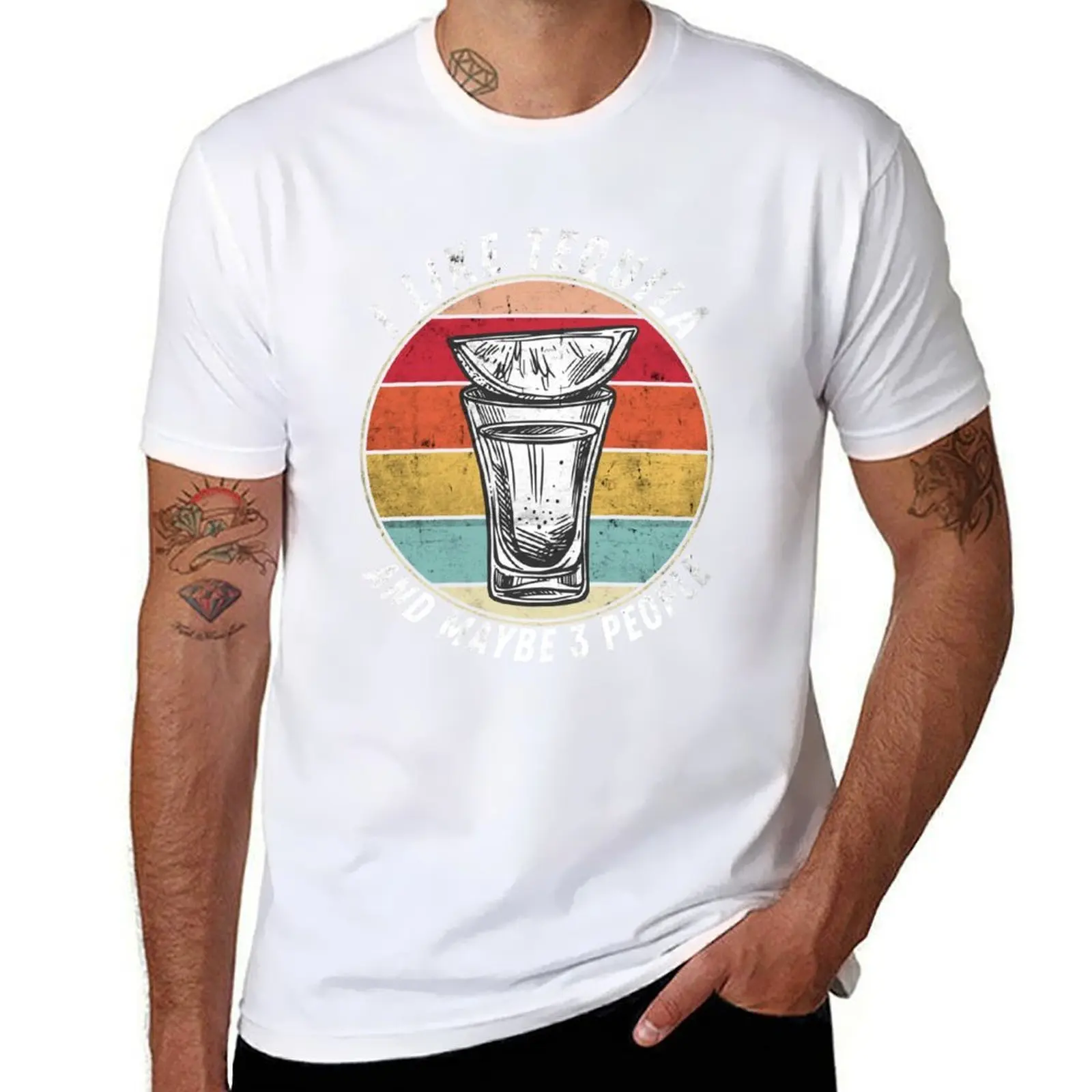 

I Like Tequila And Maybe 3 People T-Shirt funny t shirts man t shirts for man cotton funny T-Shirt