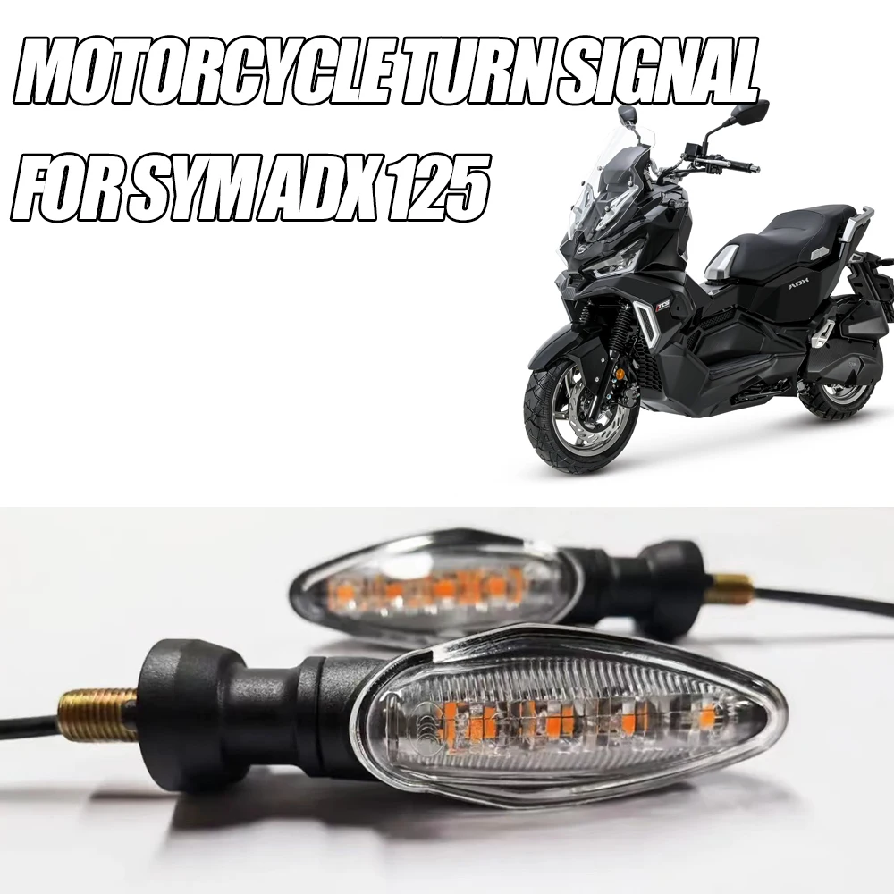 FIT SYM ADX 125 ADX125 Front And Rear Turn Signals Left And Right Turn Signals Front And Rear Universal Turn Signals