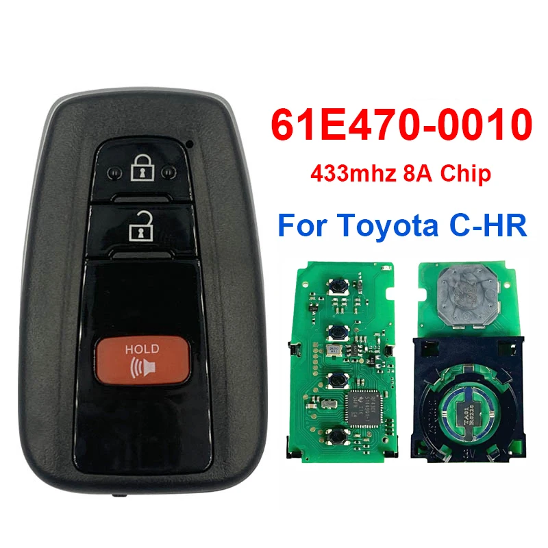 CN007138 Aftermarket 3 Button Remote For Toyota C-HR Smart Key Remote 2018 With 433mhz Board Number 61E470-0010 BR2EX