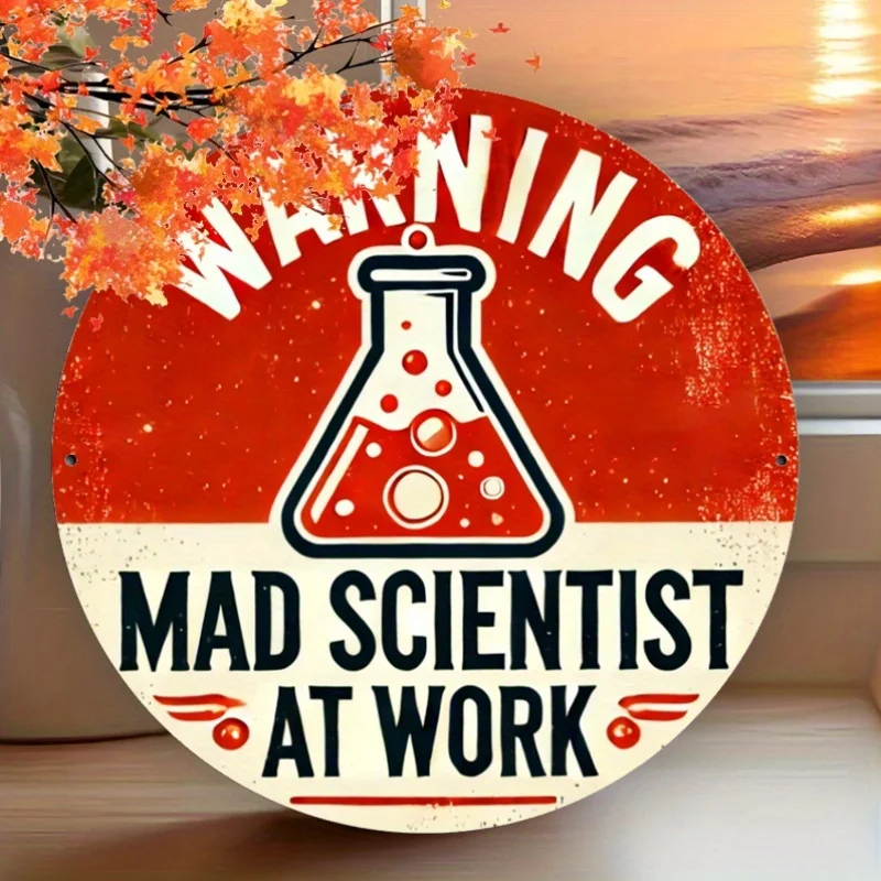 Warning Mad Scientist at Work with Lab Flask Metal Tin Sign Wall Decor