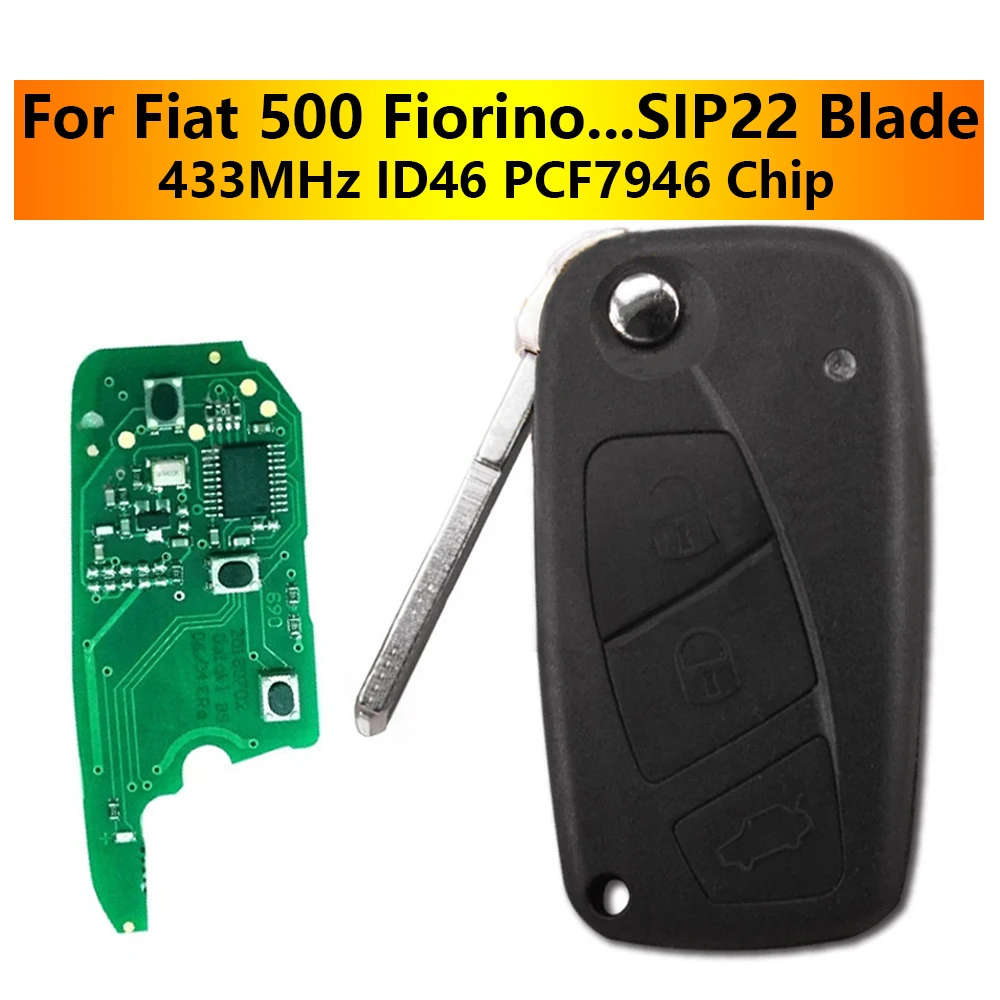 

For Fiat 500 Fiorino Doblo Qubo Punto Grande Punto 2007-2016 3 Buttons 433MHz PCF7946 ID46 Chip SIP22 Blade Flip Car Remote Key