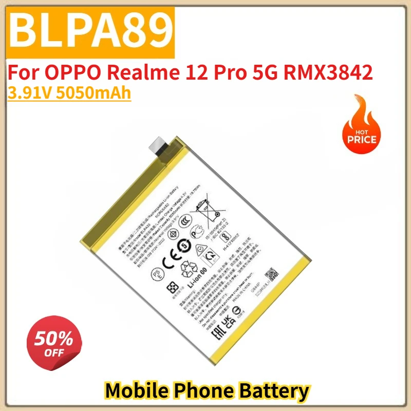 

BLPA89 High Quality Phone Battery 3.91V 5050mAh For OPPO Realme 12 Pro 5G RMX3842 Brand New Replacement Battery