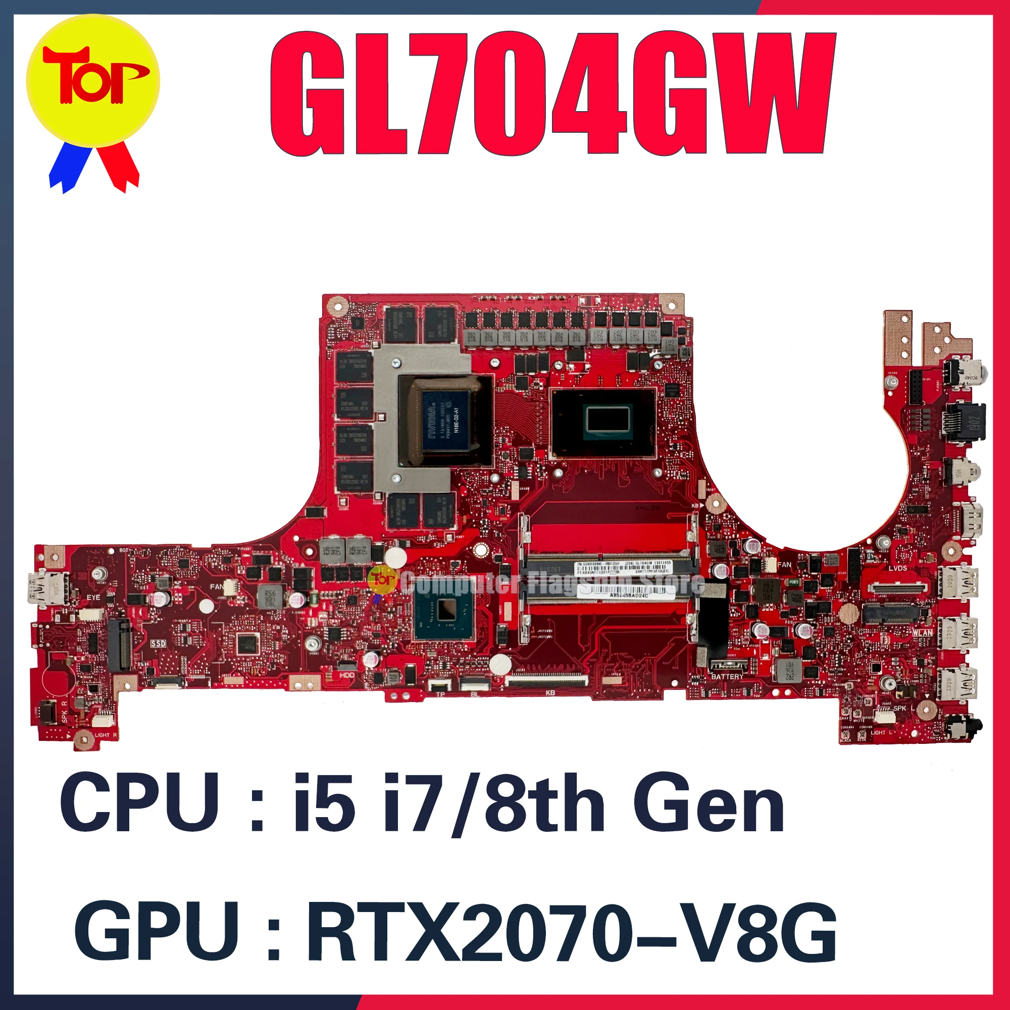 

GL704GW Mainboard For ASUS GL704GM GL704GV GL704G MW704G S7CW S7CV S7CM Laptop Motherboard W/i5 i7 8th CPU 100% Test Work