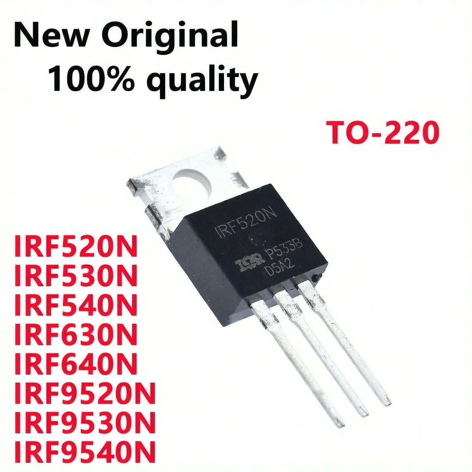 10/PCS New Original IRF520N IRF530N IRF540N IRF630N IRF640N IRF9520N IRF9530N IRF9540N MOS field effect tube In Stock