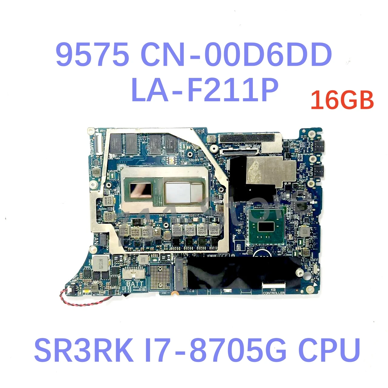 Moederbord CN-00D6DD 00D6DD CN-0N338G 0N338G LA-F211P W/SR3RK I7-8705G CPU Voor DELL XPS 15 9575 Laptop Moederbord 16GB 100% Test