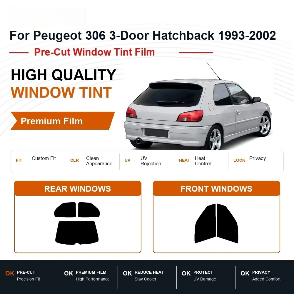 For Peugeot 306 3-Door Hatchback 1993-2002 Pre-Cut Window Tint Kit, Front & Rear UV Heat Rejection Privacy Film for Auto Glass