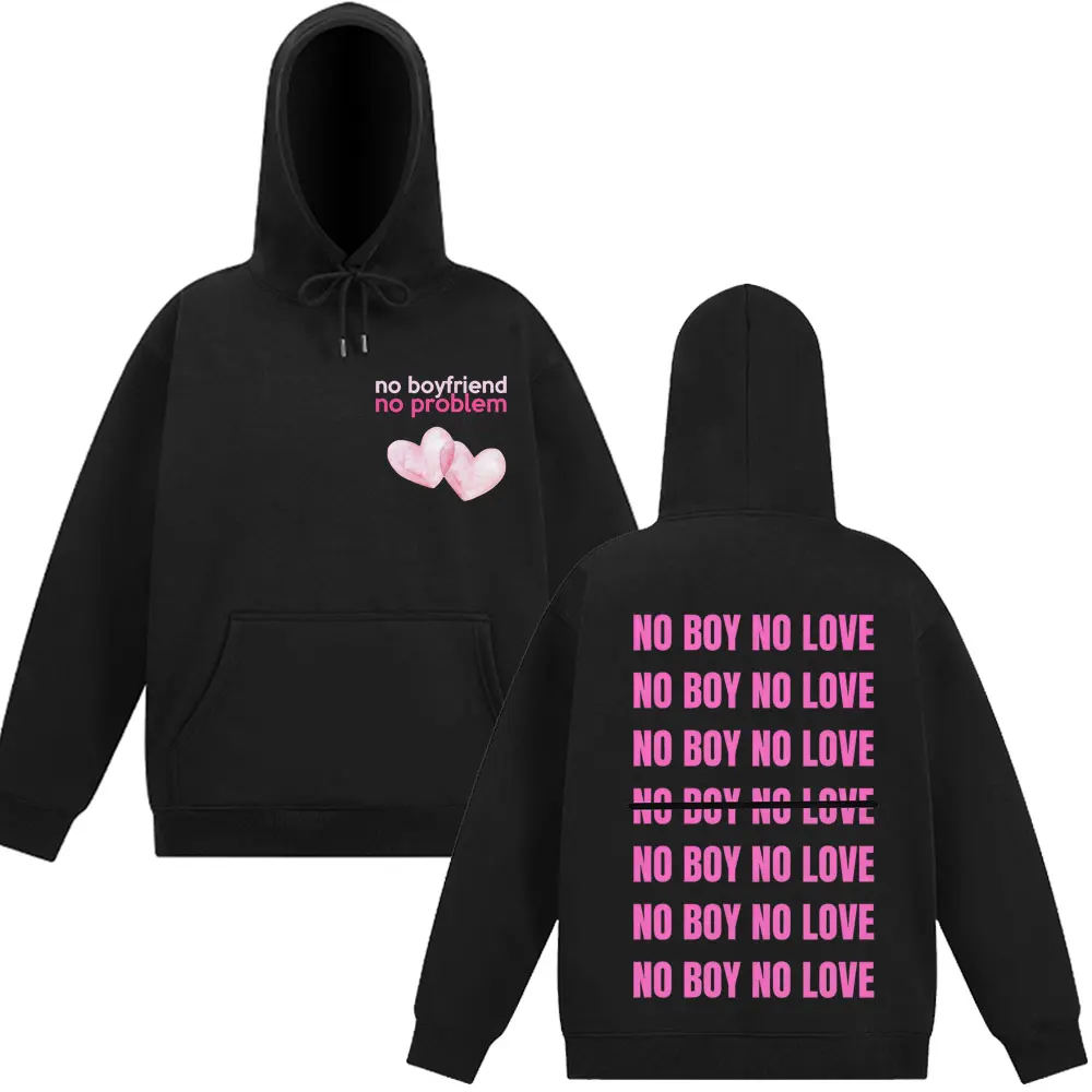 

No Boy No Love No Probiem Graphic Fashion Print Long Sleeves Oversized Loose Men's Woman Tracksuit Aesthetic Trendy Pullover Top